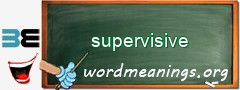 WordMeaning blackboard for supervisive